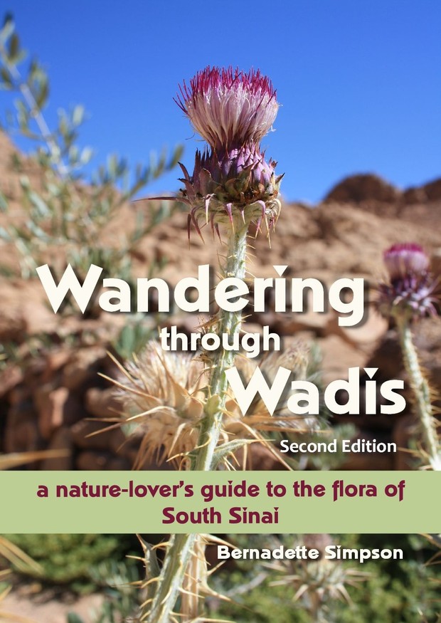 Wandering through Wadis: A nature-lover's guide to the flora of South Sinai - SECOND EDITION