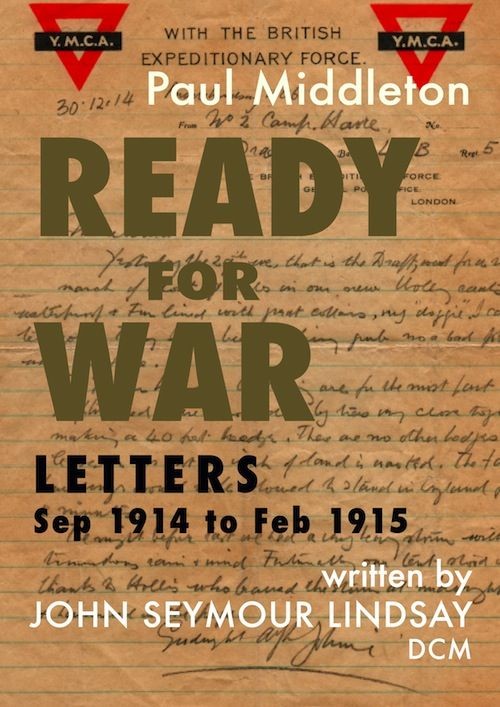Ready for War - Letters Sep 1914 to Feb 1915