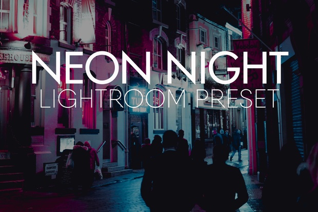 NEON NIGHT Lightroom Preset