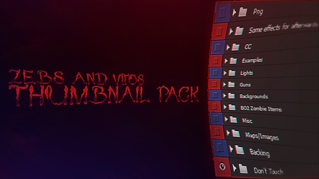 Vito and Zebs Thumbnail Pack V1