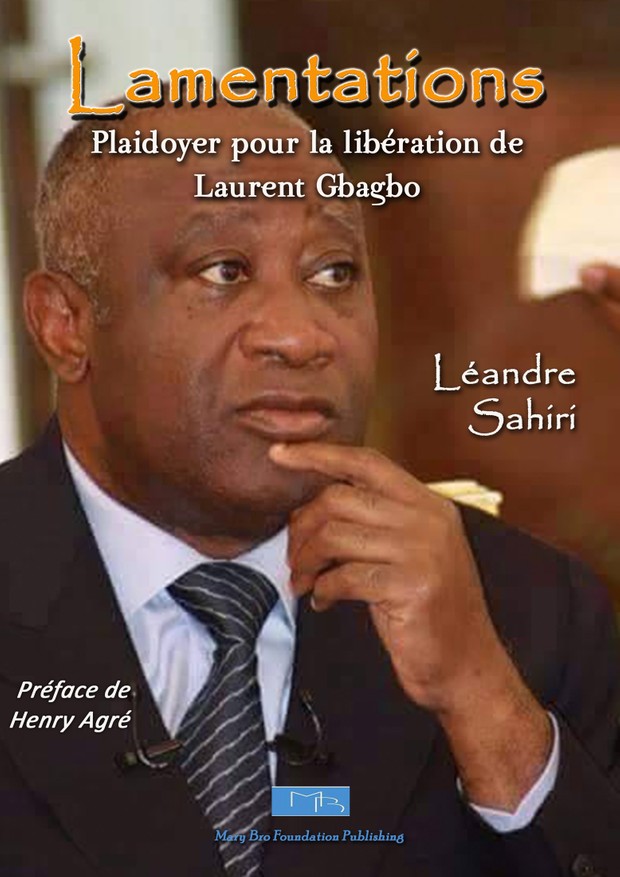Lamentations: Plaidoyer pour la libération de Laurent