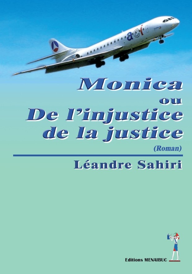 Monica ou de l'Injustice de la Justice (ebook)