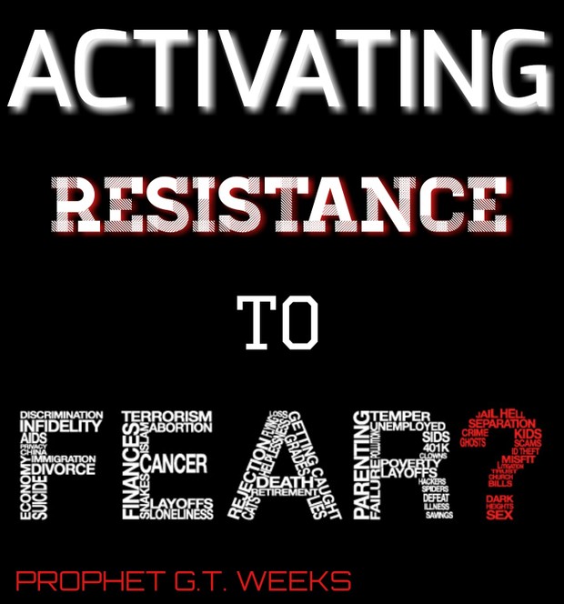 ACTIVATING RESISTANCE TO FEAR
