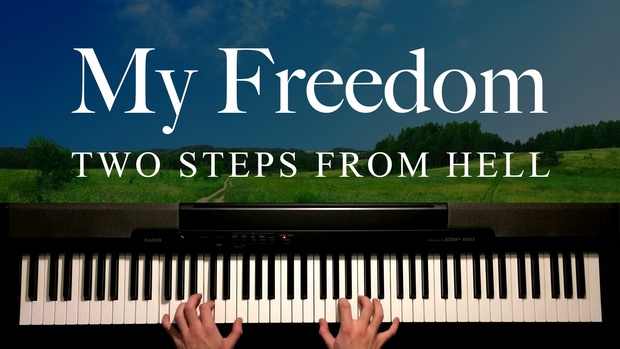 My Freedom Piano Sheet Music (Two Steps From Hell)