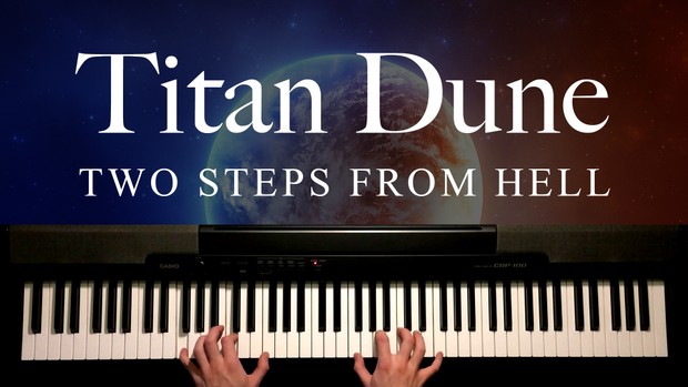 Titan Dune Piano Sheet Music (Two Steps From Hell)