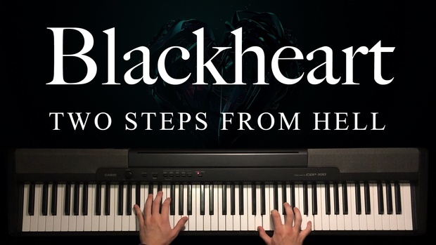 Blackheart Piano Sheet Music (Two Steps From Hell)