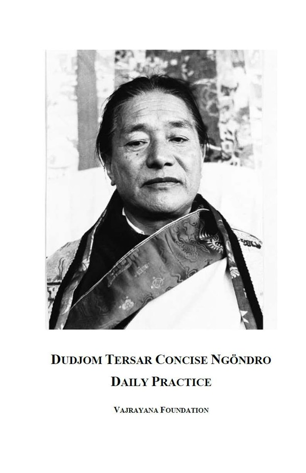 Dudjom Tersar Concise Ngondro Daily Practice
