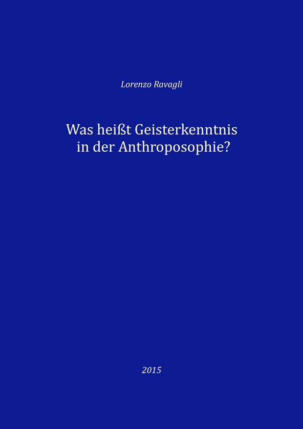 Was heißt Geisterkenntnis in der Anthroposophie?