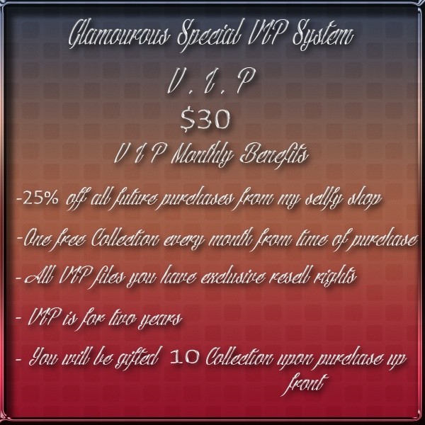 GLAMOUROUS SPECIAL VIP BENEFITS PROGRAM