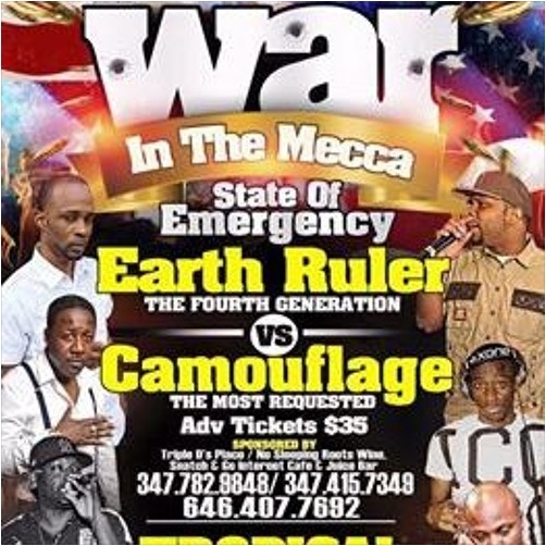 War in Tha Mecca - Earth Ruler v Camouflage@Tropical Paradise Brooklyn NY 2.7.2016