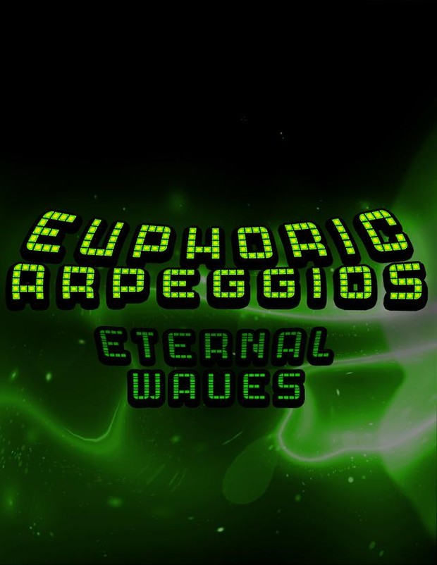 Eternal Waves Euphoric Arps