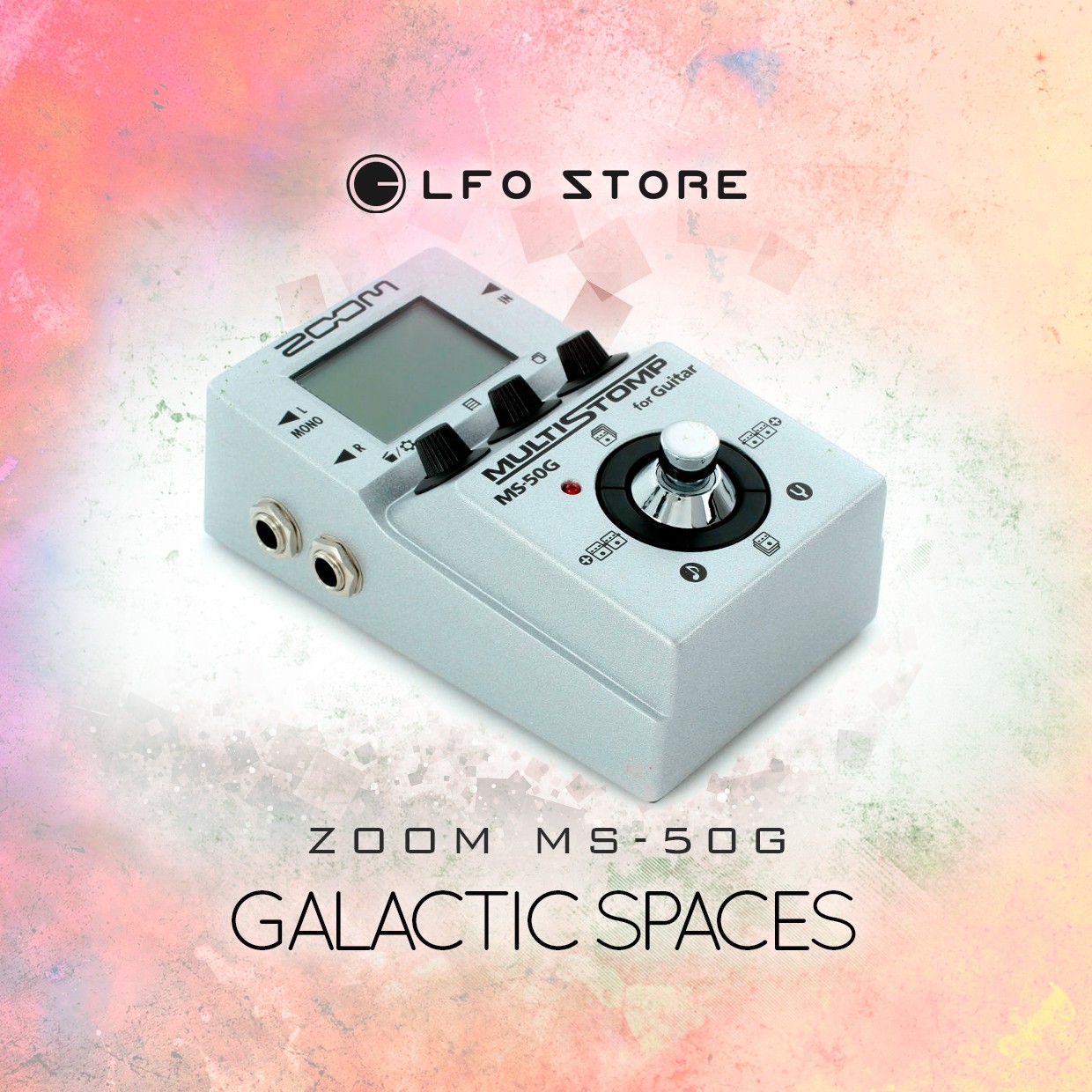 Zoom Ms 50g Galactic Spaces 50 Custom Presets Lfo Store