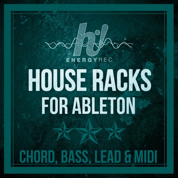 HNRS08 : HOUSE RACKS FOR ABLETON (Chord, Bass, Lead)