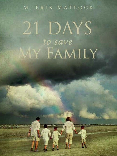 21 Days to Save My Family