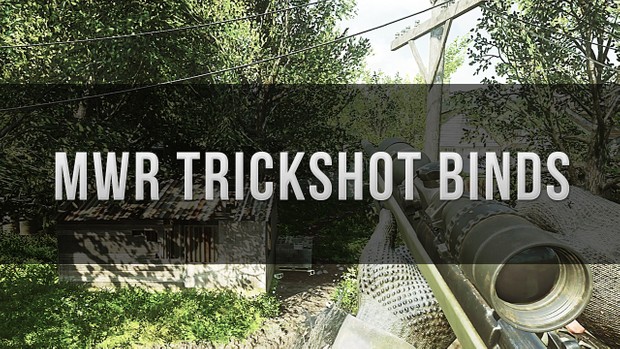 MWR Trickshot Binds for Console