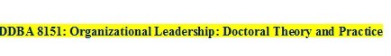DBA 8151 Week 8 Appropriate Use of Transparency in Organizations (**** 900 Words ****)