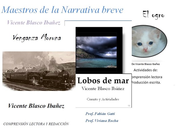 Maestros de la Narrativa Breve: Vicente Blasco Ibañez
