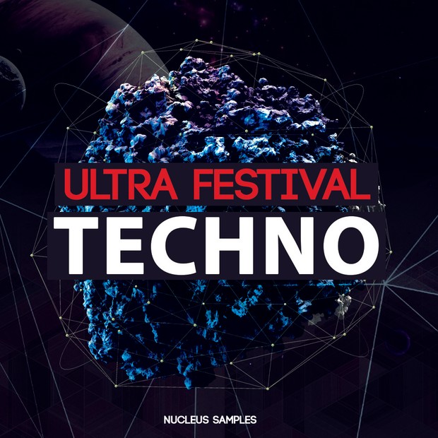 Nucleus Samples Ultra Festival Techno
