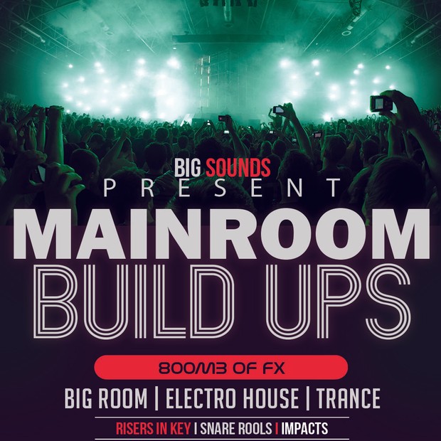 Big Sounds Mainroom Build Ups
