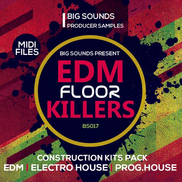 Big Sounds EDM Floor Killers