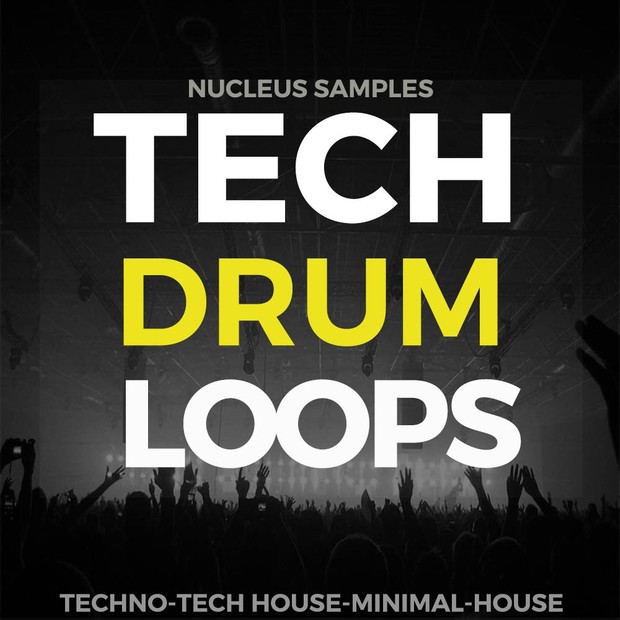 Nucleus Samples Tech Drum Loops