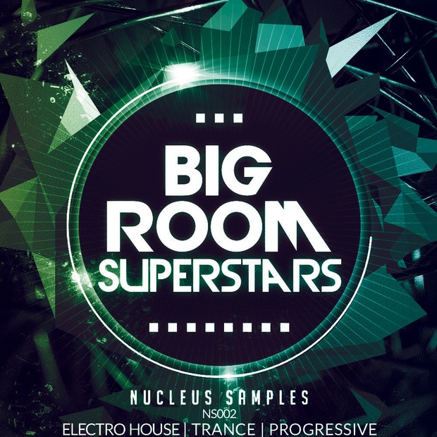 Nucleus Samples Big Room Superstars