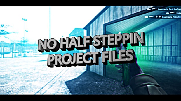 No Half Steppin Project Files