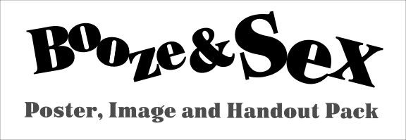 Booze and Sex Poster Pack