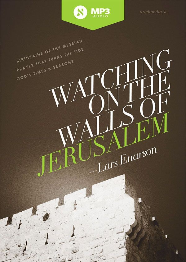 Watching on the Walls of Jerusalem (MP3)