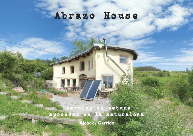 Abrazo House (ebook + printed book + P&P Europe)