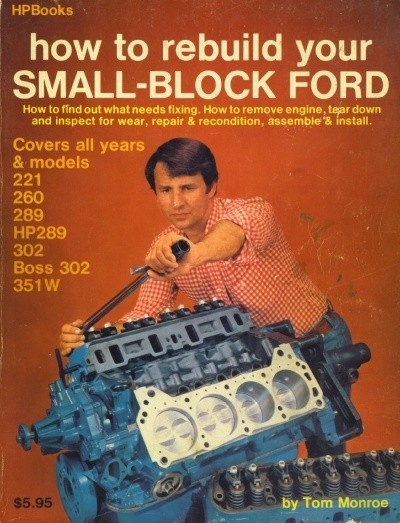 How To Rebuild Your Small Block Ford