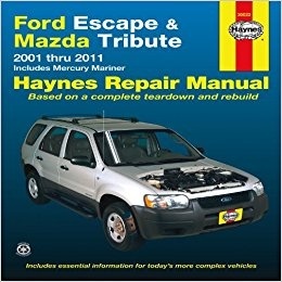 Ford Escape & Mazda Tribute 2001-2007 Repair Workshop Manual