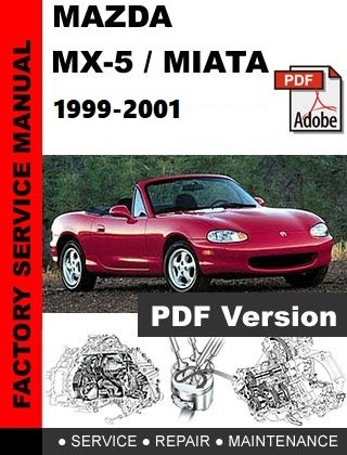 Mazda Miata MX-5 NB 1999-2001 Workshop Repair Manual - manuals