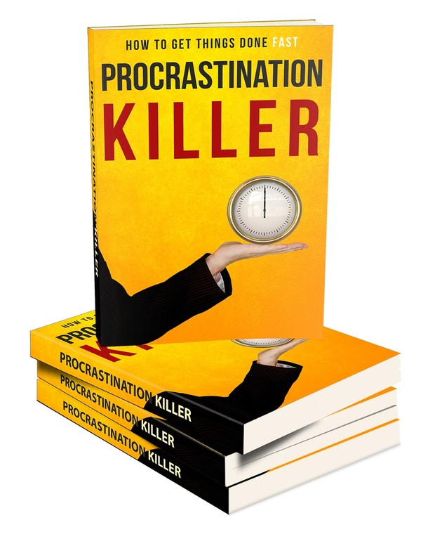 Ebook Procrastination Killer - How To Get Things Done Fast