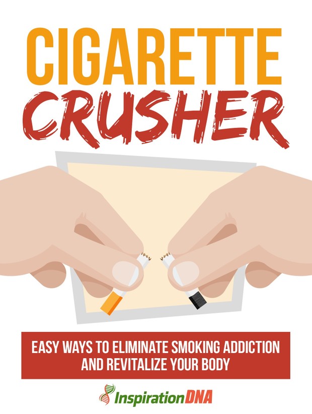 Ebook Cigarette Crusher Easy Ways To Eliminate Smoking Addiction And Revitalize Your Body