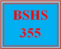 BSHS 355 Week 1 Field Experience Agency Profile Analysis
