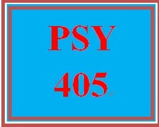 PSY 405 Week 3 Humanistic and Existential Personality Theories Worksheet