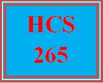 HCS 265 Week 5 Process Improvement Statement