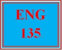 ENG 135 Entire Course