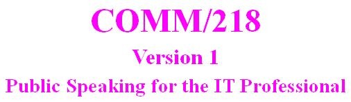 COMM 218 Week 5 Persuasive Presentation and Outline