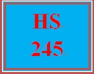 HS 245 Week 5 What Did You Learn?