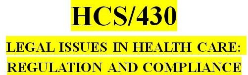 HCS 430 Entire Course