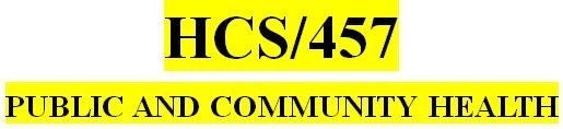 HCS 457 Week 4 Communicable Disease Paper
