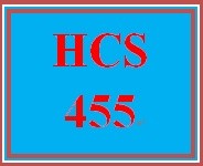 HCS 455 Week 2 Policy Process Proposal