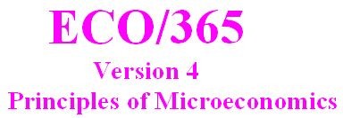 ECO 365 Week 2 DQ 3 - Latest Version 2014