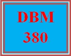 DBM 380 Week 3 Learning Team: Tables and Status Update