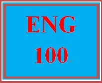 ENG 100 Week 2 Organizing Ideas Worksheet