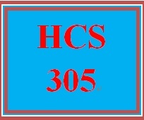 HCS 305 Week 3 Health Careers Exploration