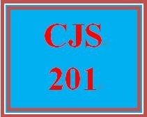 CJS 201 Week 5 Outline of Final Paper