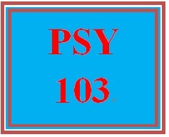 PSY 103 Week 4 Lifespan Development and Personality Paper